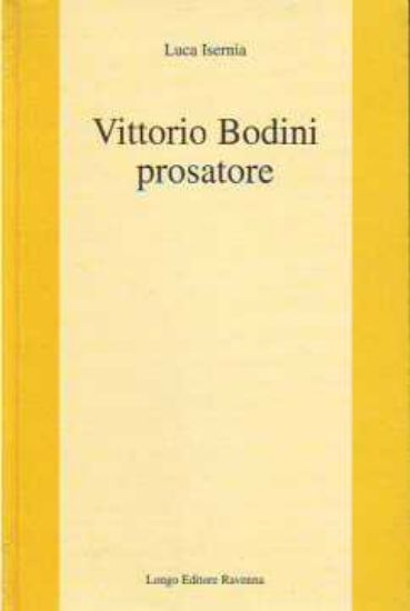 Immagine di Vittorio Bodini prosatore